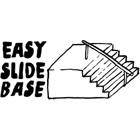 EASY SLIDE BASE